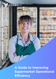  [Ebook] A Guide to Improving Supermarket Operational Efficiency 