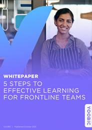 [Whitepaper] 5 Steps to Effective Learning for Frontline Teams 