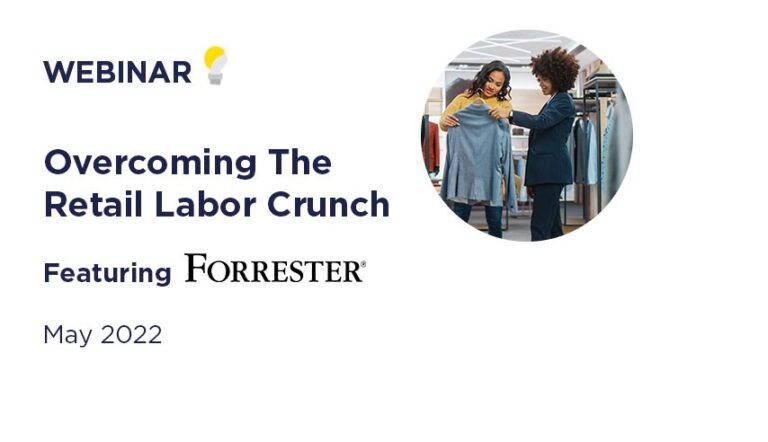 Overcoming The Retail Labor Crunch