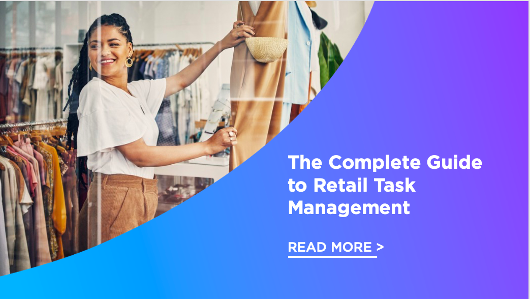 Complete guide retail task management