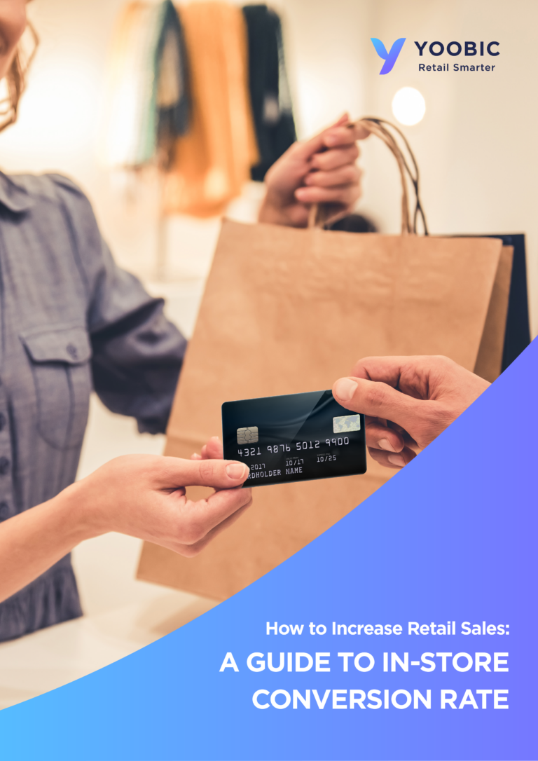 How to Increase Retail Sales: A Guide to In-Store Conversion Rate