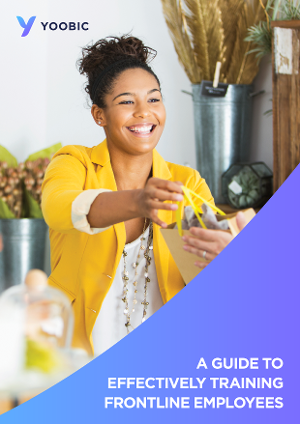 A Guide to Effectively Training Frontline Employees