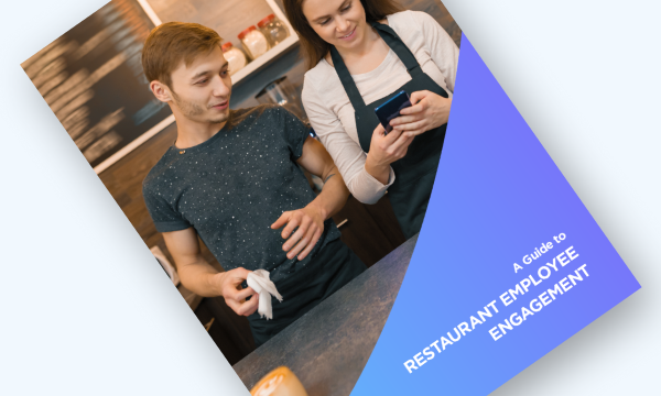 A Guide to Restaurant Employee Engagement
