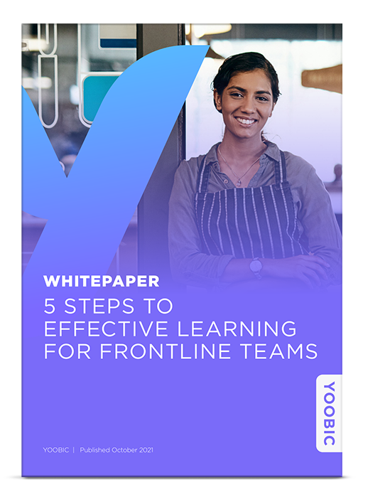 Whitepaper: 5 Steps to Effective Learning for Frontline Teams