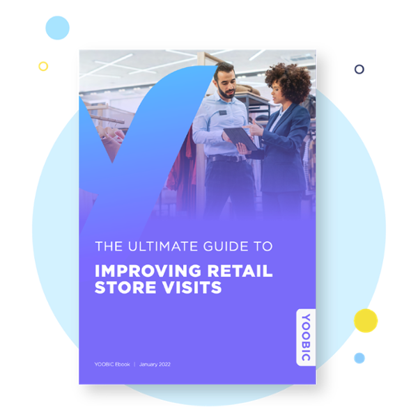 The Ultimate Guide to Improving Retail Store Visits